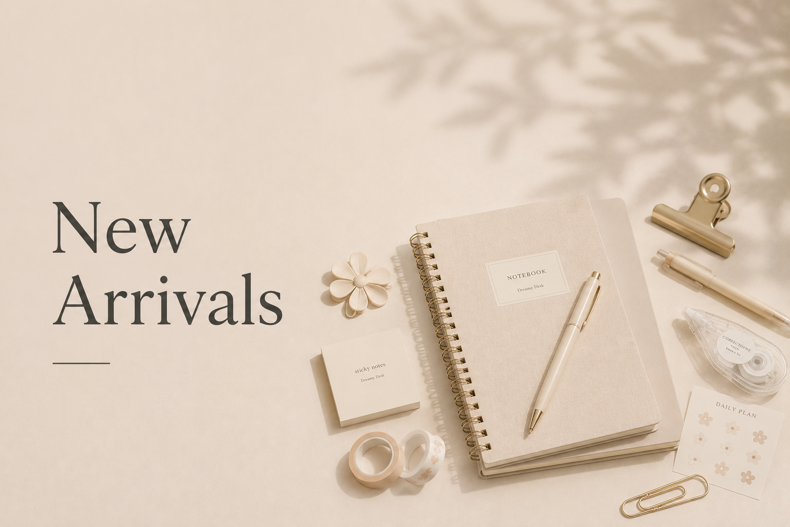 New Arrivals